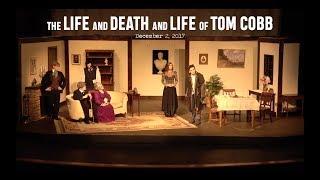 Second Night | "The Life and Death and Life of Tom Cobb"