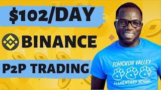 How To Make Money on Binance [Trading Binance P2P]