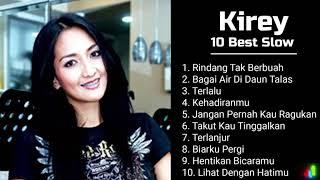 KIREY - Full Album Best Slow