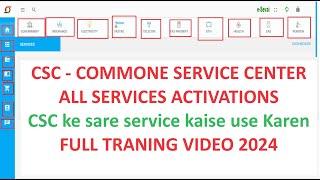 CSC ALL SERVICES 2024 | HOW TO ACTIVATE | FULL PROCESS VIDEO 2024 | CSC KAISE USE KARE #csc #cscvle