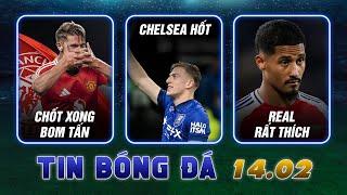 TIN SÁNG (14/2): MAN UTD CHỐT XONG VIKTOR GYOKERES; CHELSEA HỐT DELAP; REAL MADRID CUỖM SALIBA