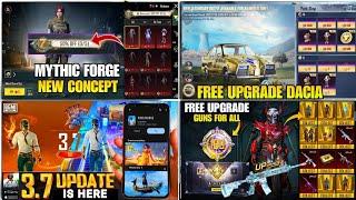  PUBG MOBILE 3.7 UPDATE IS HERE | PUBGM 3.7 ALL NEW EVENTS | NEW COLLECTION LEVEL & MYTHIC FORGE