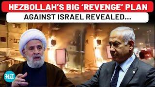 Hezbollah Chief Naim Qassem Reveals Iran-Backed Group’s ‘Revenge Plan’ After Israel’s Beirut Blitz