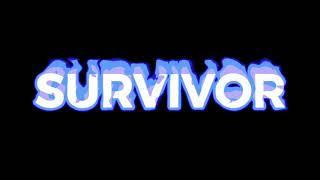 Survivor- 2WEI Edit Audio (Version 2)