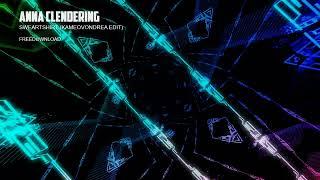 Anna Clendening - Sweatshirt (Kameo Vondrea Remix)