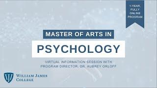 Online Master of Arts in Psychology | Pre-Recorded Information Session from William James College