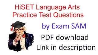 HiSET Language Arts Practice Test: English Test Questions for High School Equivalency Writing Exam