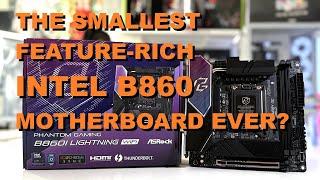 Tiny But Powerful - ASRock Phantom Gaming B860i Lightning Wi-Fi