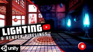 Unity Lighting & Render Pipelines Fundamentals