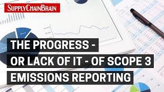 The Progress - or Lack of It - of Scope 3 Emissions Reporting