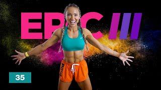 EXTREME Tabata HIIT Workout - No Repeat + No Equipment | EPIC III Day 35