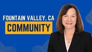 Fountain Valley Community