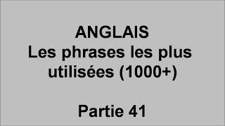 Débutants cours d'anglais, 1000 phrases les plus utilisées  - pt41