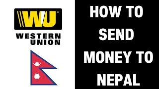 How to Send Money from Western Union to Nepal (2024).