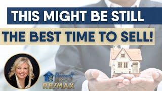 This might be still the best time to sell | Lauren Perreault | The Perreault Group