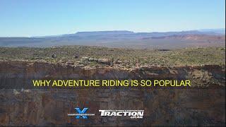 Why is adventure and dual sport riding so popular?︱Cross Training Adventure