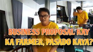 BUSINESS PROPOSAL KAY KAFARMER AT KABEBE | APPROVE KAYA??