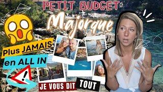 MAJORQUE | ESPAGNE | PETIT BUDGET | VACANCES EN FAMILLE