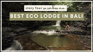 STORY FOUR - BEST ECO LODGE IN BALI ︳PLANT MEDICINE + CHEMICAL FREE SWIMMING POOL