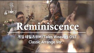 [1 Hour Loop] Tales Weaver OST Reminiscence | Classic Arrange Cover