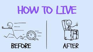 Life is Short (How to Spend It Wisely)