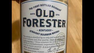 Old Forester Review