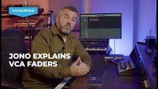 Understanding VCA Faders