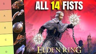 Best Elden Ring Fist? All 14 Fists Ranked! Weapon Tier List Patch 1.16