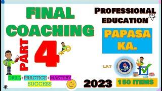 2023 Professional Education Final coaching Part 4 New