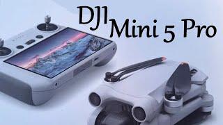 DJI Mini 5 Pro - Specs, Release Date, Price, and More!