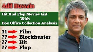 Adil Hussain Hit And Flop Movies List With Box Office Collection Analysis