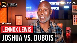 Lennox Lewis REVEALS Anthony Joshua vs. Daniel Dubois Prediction