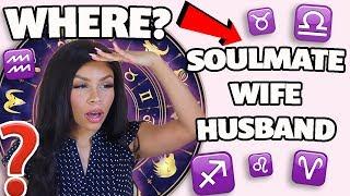 WHERE You Will MEET Your SOULMATE Based on your BIRTH CHART (all 12 signs) | 2019