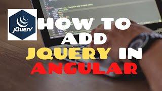 How To  Add JQuery in Angular Using NPM