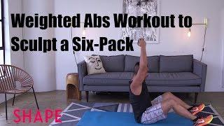 Weighted Abs Workout to Sculpt a Six Pack