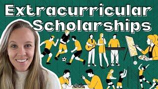 Extracurricular Scholarships: Can Hobbies and Interests Get Your Student Scholarships?