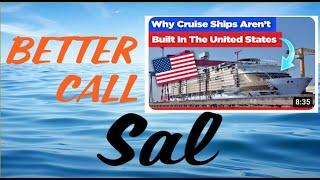 Reaction: Why Cruise Ships Aren't Built in the United States |  Better Call Sal