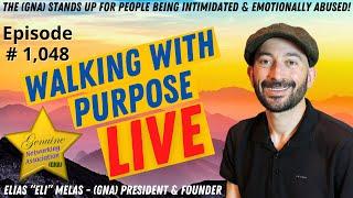 The (GNA) Stands Up For People Being Intimidated & Emotionally Abused! (Personal Development)