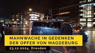 Mahnwache in Gedenken an die Opfer von Magdeburg 23.12.2024 Dresden