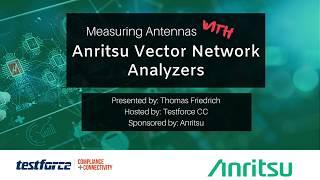 Measuring Antennas with Anritsu Vector Network Analyzers