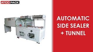 Automatic Side Sealer + Tunnel | Shrink Wrapping Machines | ATCOPACK