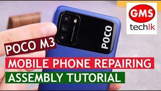 POCO M3 DISASSEMBLY | POCO M3 TEARDOWN | HOW TO REPAIR | POCO M3 FINGERPRINT SOLUTIONS | POCO M3