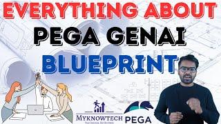 Everything about Pega GenAI Blueprint in 8 minutes | Pega