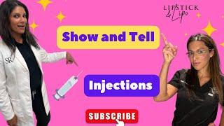 Show And Tell: Injections