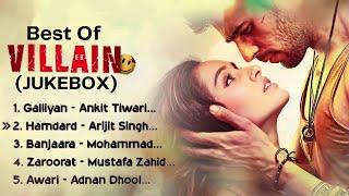 BEST Of EK VILLAIN (AUDIO JUKEBOX) ek villain songs | ek villain all songs | arijit singh songs