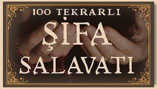 Şifa Salavatı | Her Türlü Hastalıktan Kurtulmak İçin Okunabilecek En Tesirli Salavat 100 Tekrar