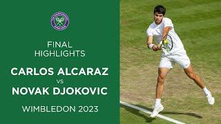 Carlos Alcaraz vs Novak Djokovic: Final Highlights | Wimbledon 2023