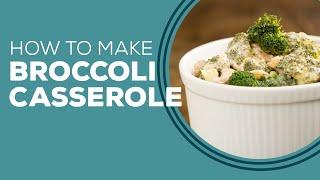 Blast From The Past: Broccoli Casserole Recipe