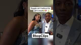 Reggie ain’t believe his girl is loyal #funny