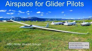 Airspace for Glider Pilots